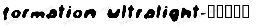 Formation UltraLight字体转换